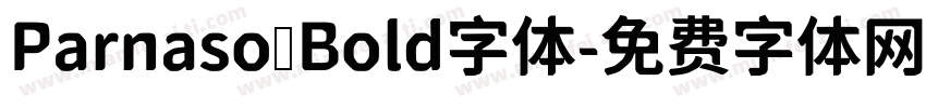 Parnaso Bold字体字体转换